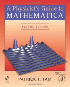 کتاب راهنمای یک فیزیکدان برای استفاده از نرم افزار Mathematica ویرایش دوم