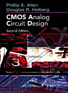 کتاب طراحی مدار آنالوگ CMOS فیلیپ آلن و داگلاس هولبرگ