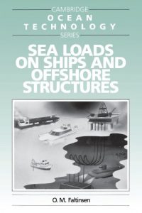 دانلود نیروی وارد بر کشتی و سازه های دریایی Faltinsen